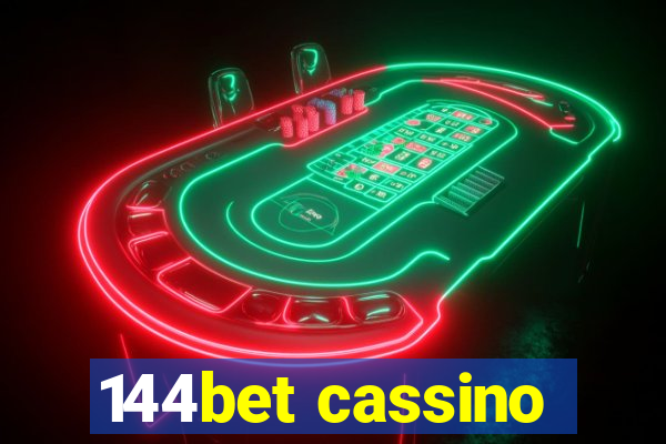 144bet cassino